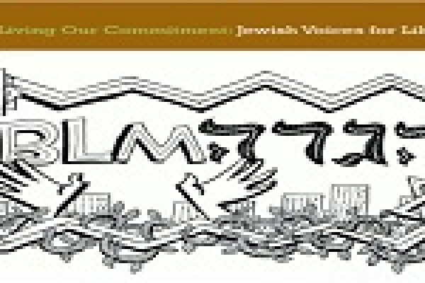 Illustration with #BLM and Hebrew letters, featuring hands, buildings, and flowers. Text: Jewish Visions for Liberation.